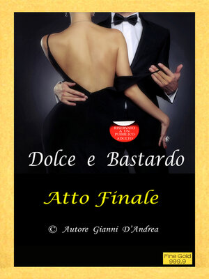 cover image of Dolce e Bastardo
